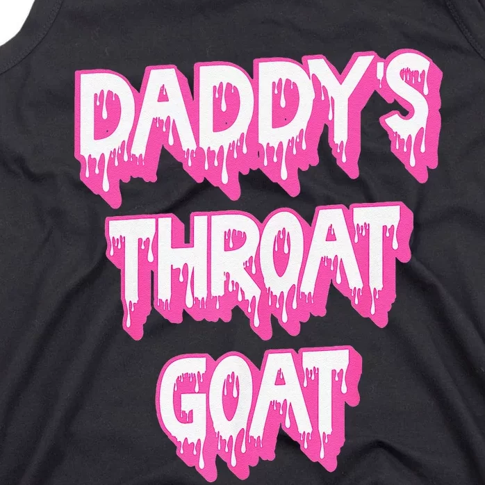 Funny P.Ink Daddys Throat Goat Adult Humor Sarcastic Outfit Gift Tank Top