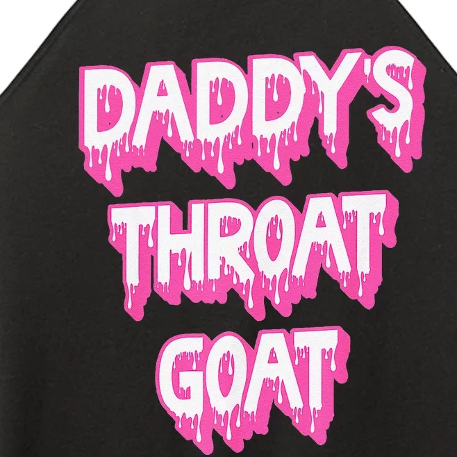 Funny P.Ink Daddys Throat Goat Adult Humor Sarcastic Outfit Gift Women’s Perfect Tri Rocker Tank