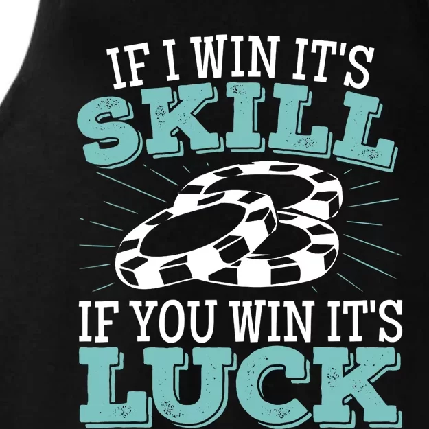 Funny Poker Design for a Poker Player Ladies Tri-Blend Wicking Tank