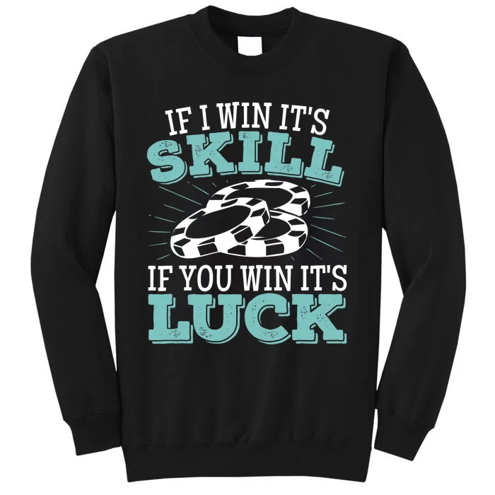 Funny Poker Design for a Poker Player Tall Sweatshirt