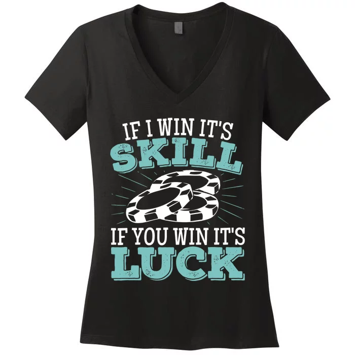 Funny Poker Design for a Poker Player Women's V-Neck T-Shirt