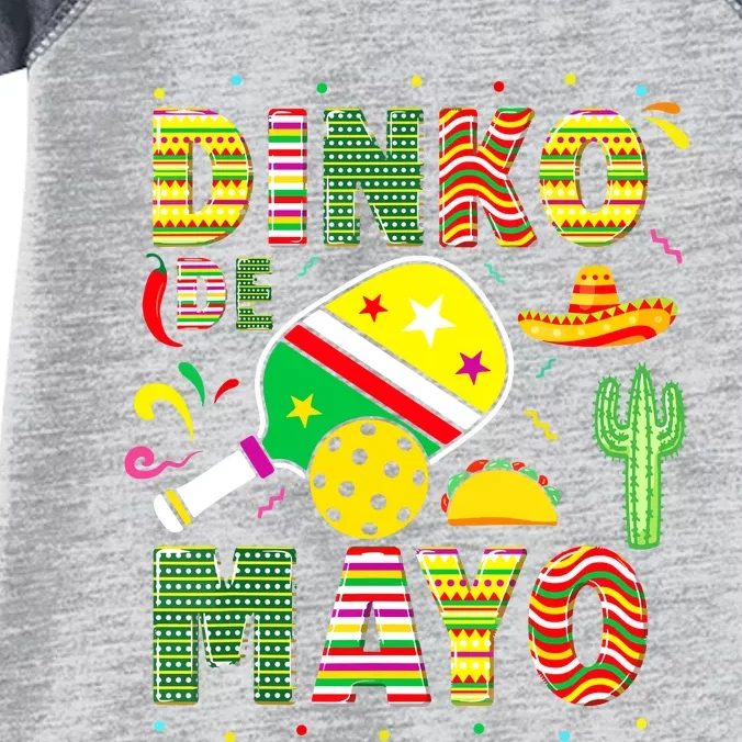 Funny Pickleball Dinko De Mayo Cinco De Mayo Pickleball Pun Infant Baby Jersey Bodysuit