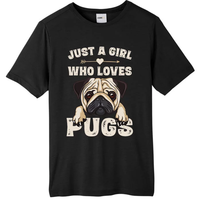 Funny Pug Dog Gifts for Just A Who Loves Pugs ChromaSoft Performance T-Shirt