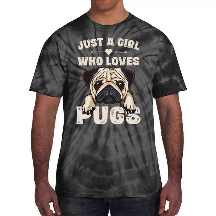 Funny Pug Dog Gifts for Just A Who Loves Pugs Tie-Dye T-Shirt