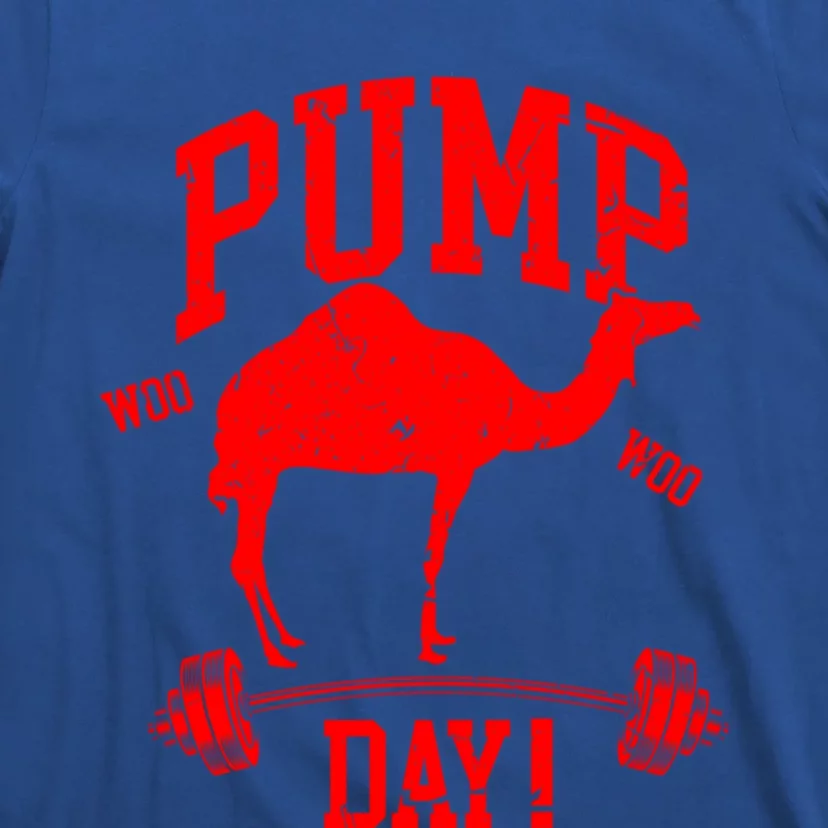 Funny Pump Day Hump Day Camel Weight Lifting Training Gym Great Gift T-Shirt