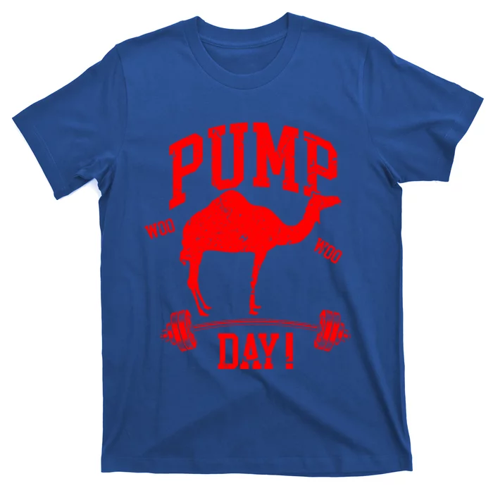 Funny Pump Day Hump Day Camel Weight Lifting Training Gym Great Gift T-Shirt