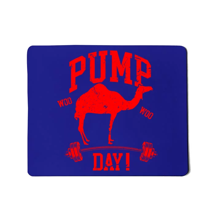 Funny Pump Day Hump Day Camel Weight Lifting Training Gym Great Gift Mousepad