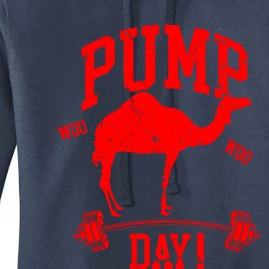 Funny Pump Day Hump Day Camel Weight Lifting Training Gym Funny Gift Women's Pullover Hoodie