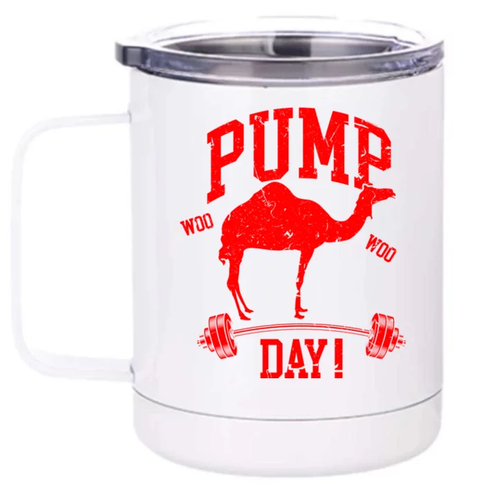 Funny Pump Day Hump Day Camel Weight Lifting Training Gym Funny Gift Front & Back 12oz Stainless Steel Tumbler Cup