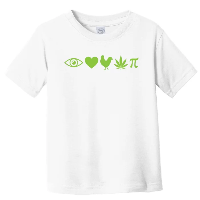 Funny Pi Day I Love Chicken Pot Pie Marijuana Math Gift Funny Gift Toddler T-Shirt