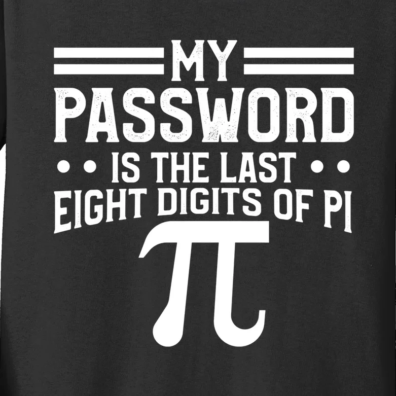 Funny Pi Day Joke Celebrate Pi Day March 14 Math And Science Meaningful Gift Kids Long Sleeve Shirt