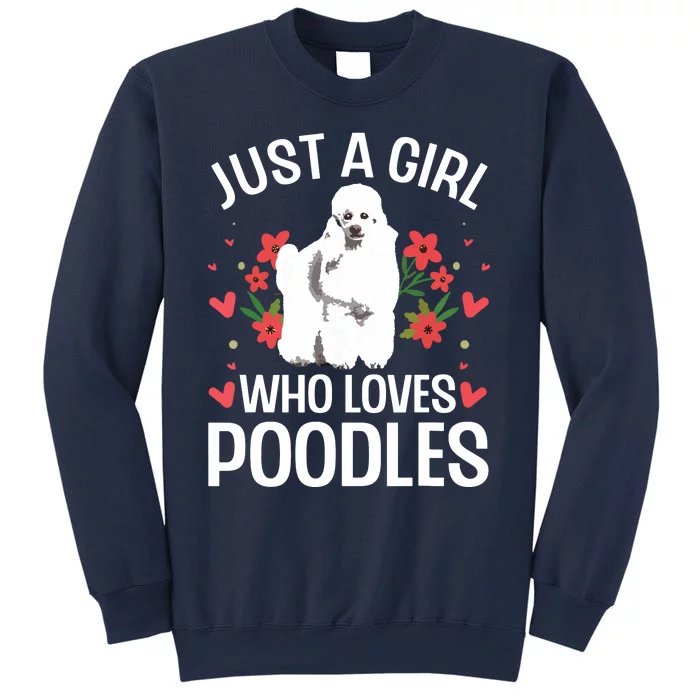 Funny Poodle Design For Girl Women Standard Poodle Lovers Sweatshirt