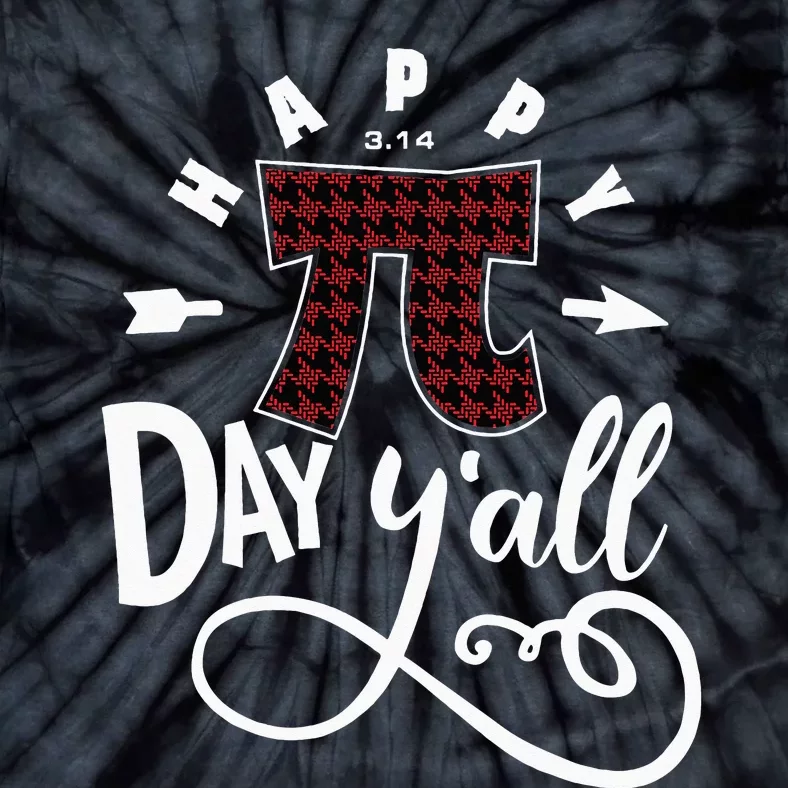 Funny Pi Day Happy Pi Day Yall Buffalo Red Plaid Tie-Dye T-Shirt