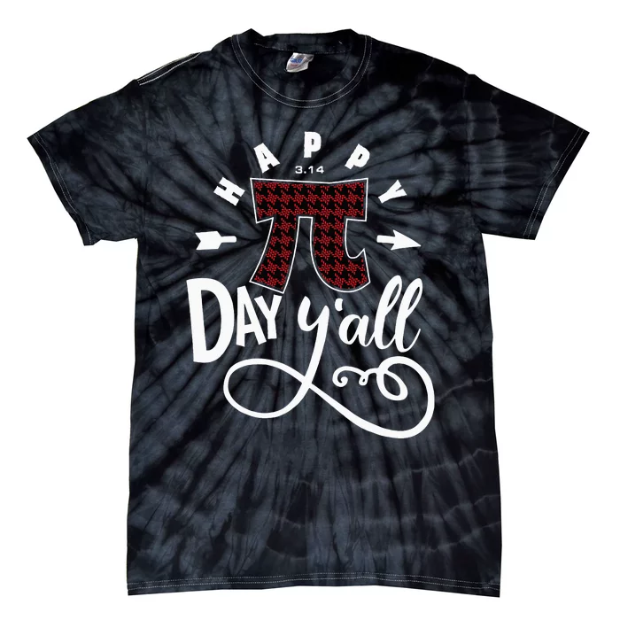 Funny Pi Day Happy Pi Day Yall Buffalo Red Plaid Tie-Dye T-Shirt