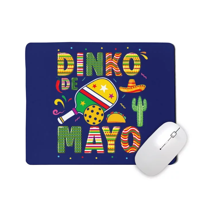 Funny Pickleball Dinko De Mayo Cinco De Mayo Pickleball Pun Mousepad