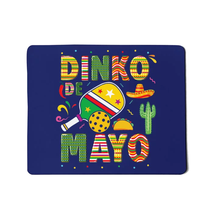 Funny Pickleball Dinko De Mayo Cinco De Mayo Pickleball Pun Mousepad