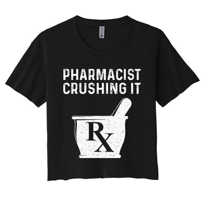 Funny Pharmacist Design For Wo Pharmacy Technician Women's Crop Top Tee