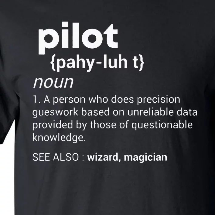 Funny Pilot Definition design Airplane Jet Aviation Graphic Tall T-Shirt