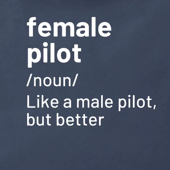 Female Pilot Definition Zip Tote Bag