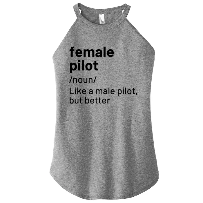 Female Pilot Definition Women’s Perfect Tri Rocker Tank