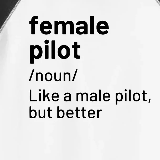 Female Pilot Definition Toddler Fine Jersey T-Shirt