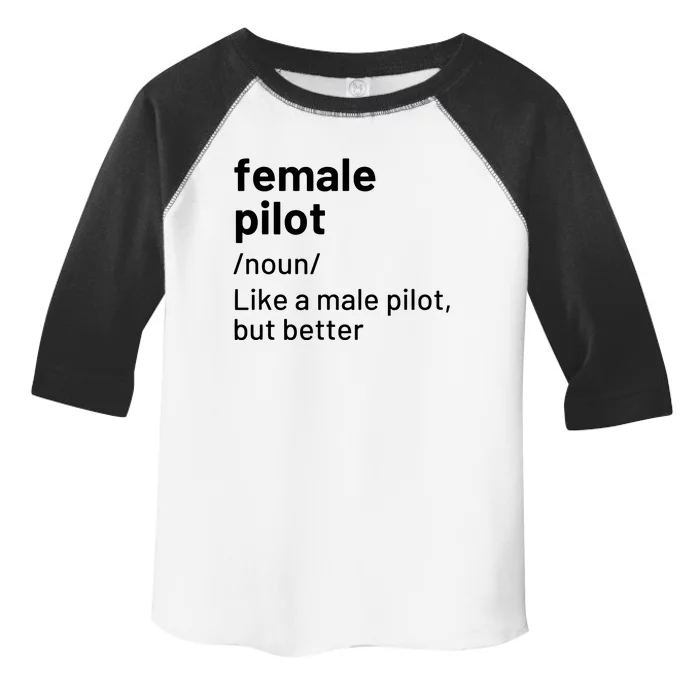 Female Pilot Definition Toddler Fine Jersey T-Shirt