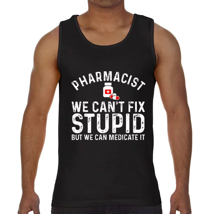 Funny Pharmacy Design For Pharmacist Wo Pharmacy Tech Comfort Colors® Tank Top