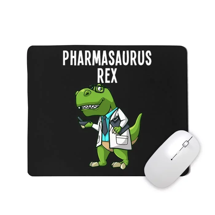 Funny Pharmacy Dinosaur Design For Wo Pharmacists Mousepad