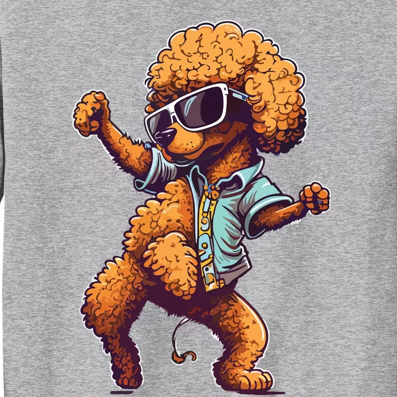 Funny Poodle Dog Miniature Poodle Toy Poodle Dance Dabbing Tall Sweatshirt