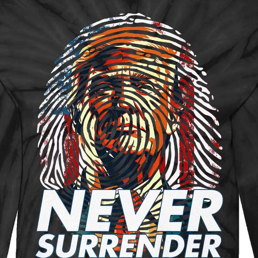 Funny President Donald Trump 2024 Never Surrender Fingerprint USA Premium Tie-Dye Long Sleeve Shirt