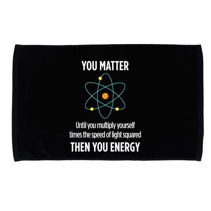 Funny Physicist Energy Matter Physics Gift Microfiber Hand Towel