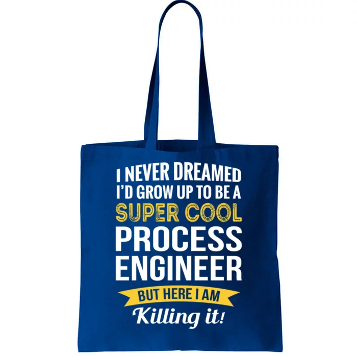 Funny Process Engineer Appreciation Funny Gift Tote Bag