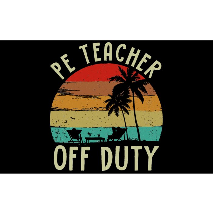 Funny P E Teacher Off Duty Last Day Of School Gifts Tees Bumper Sticker