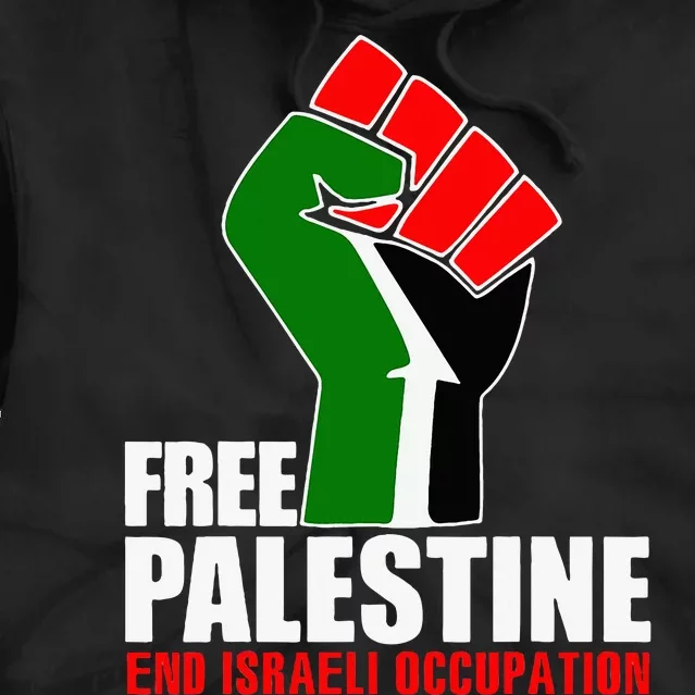 Free Palestine End Israeli Occupation Tie Dye Hoodie