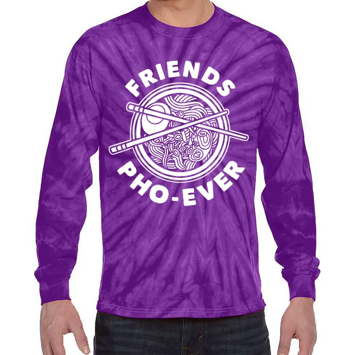 Friends Pho Ever Pho Sho Tie-Dye Long Sleeve Shirt