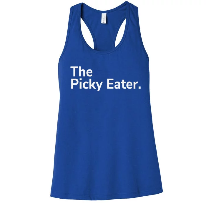 Funny Picky Eater Thanksgiving Holiday Dinner Gift Women's Racerback Tank