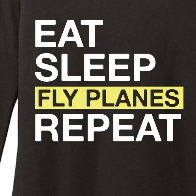 Flying Planes Eat Sleep Fly Planes Repeat Pilot Gift Womens CVC Long Sleeve Shirt