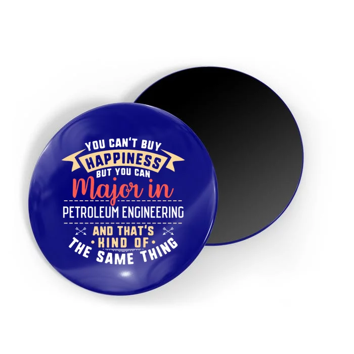 Funny Petroleum Engineering Major Studengift Graduation Gift Magnet