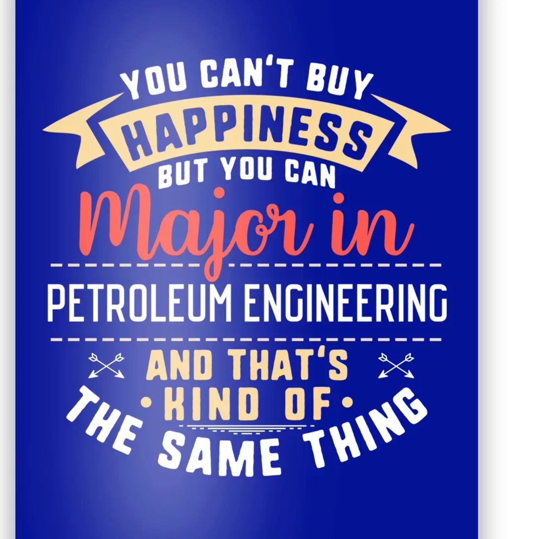 Funny Petroleum Engineering Major Studengift Graduation Gift Poster