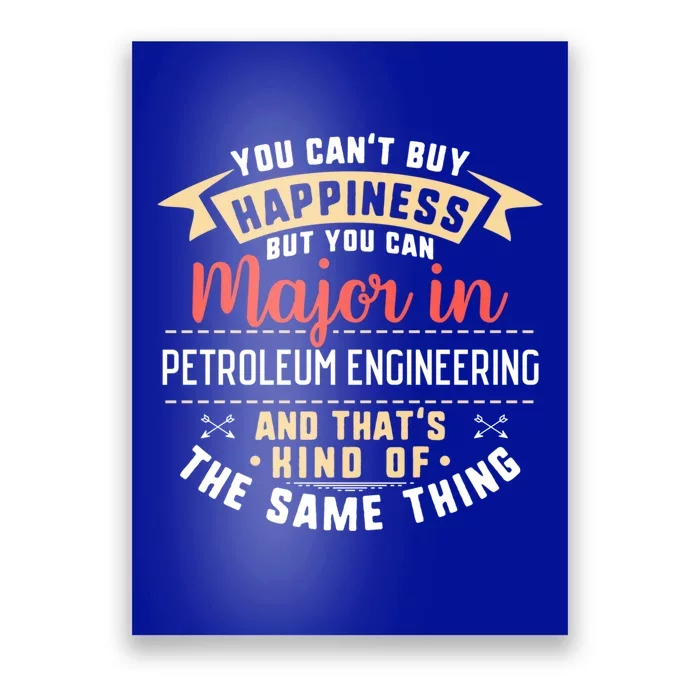 Funny Petroleum Engineering Major Studengift Graduation Gift Poster