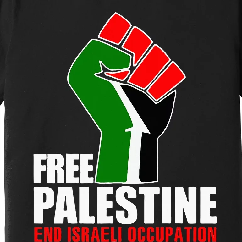 Free Palestine End Israeli Occupation Premium T-Shirt