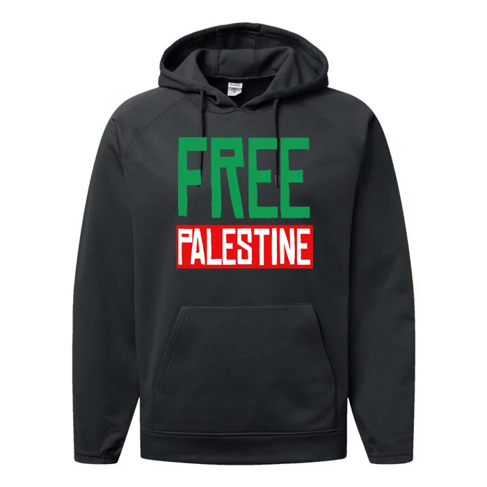 Free Palestine End Israel Performance Fleece Hoodie