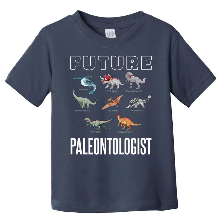 Future Paleontologist Toddler T-Shirt