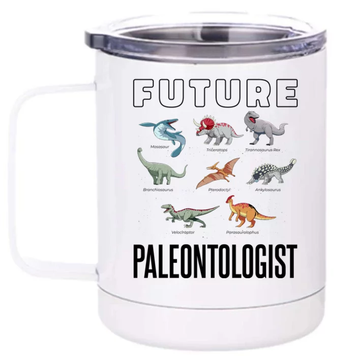 Future Paleontologist Front & Back 12oz Stainless Steel Tumbler Cup