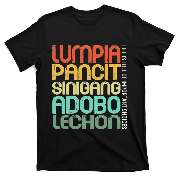 Filipino Philippine Food Lumpia Pancit Sinigang Adobo Lechon T-Shirt