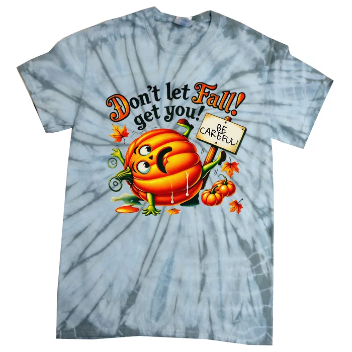 Funny Pumpkin Fall Prevention Gifts Autumn Safety Tie-Dye T-Shirt