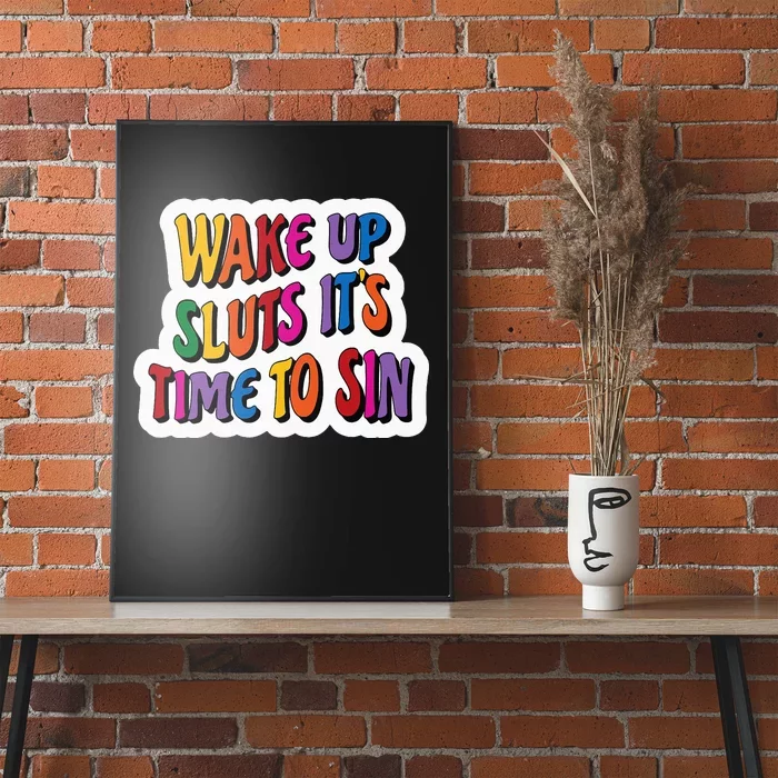 Funny PRIDE Flag Adult Wake up Sluts it's time to Sin Poster