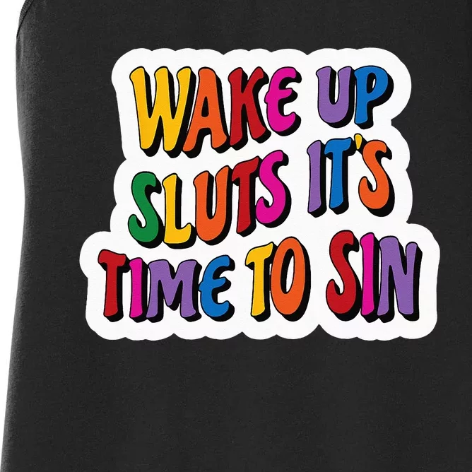 Funny PRIDE Flag Adult Wake up Sluts it's time to Sin Women's Racerback Tank