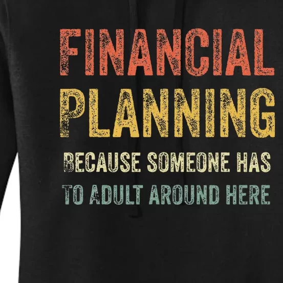 Financial Planning Finance Departt Team Appreciation Week Women's Pullover Hoodie