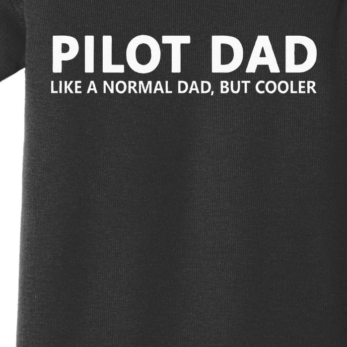 Funny Pilot Father Pilot Dad Baby Bodysuit